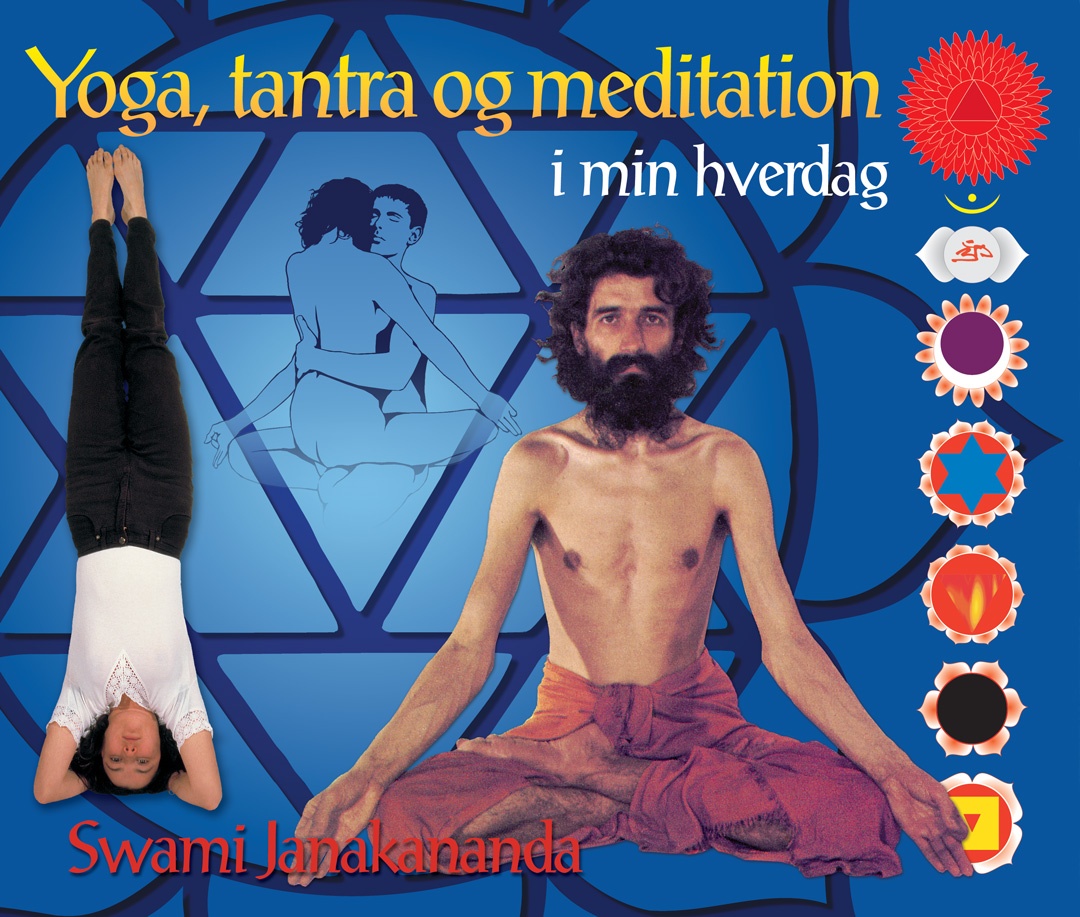 Yoga, Tantra og Meditation i min hverdag